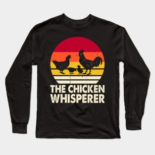 The Chicken WhispererT Shirt For Women Men T-Shirt Long Sleeve T-Shirt